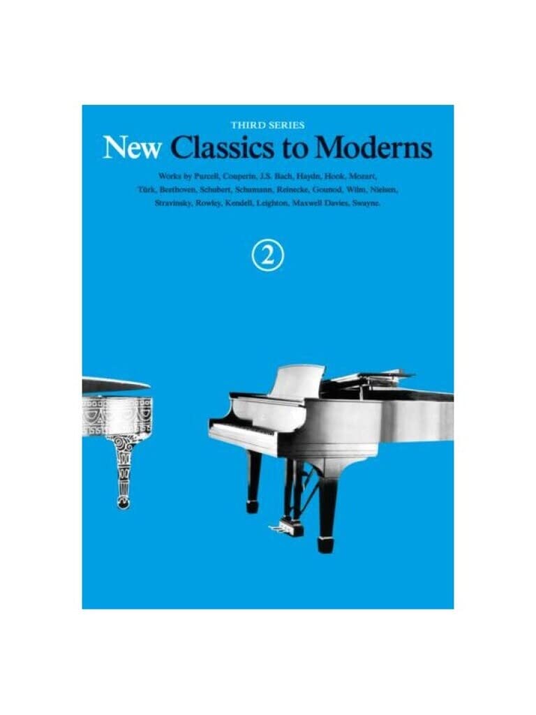 New Classics to Moderns Book 2 3rd Series Piano Solo Book (New Classics to Moderns, Third Series)