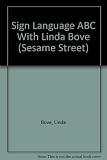 Sign Language ABC With Linda Bove