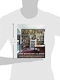 Image de The House of C. G. Jung: The History and Restoration of <BR>the Residence of Emma and Carl Gustav Jung-Rauschenbach
