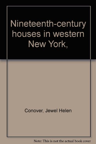 Nineteenth-century houses in western New York