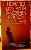 Paperback How to Live With Another Person by David Viscott (1986) Paperback Book