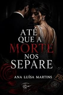 Livro Até que a morte nos separe