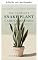 Livro O guia completo de cuidados com a espada-de-são-jorge (O guia completo do tutor de plantas Livro 3)