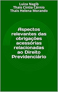 Livro Aspectos relevantes das obrigações acessórias relacionadas ao Direito Previdenciário