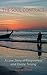 The Soul Contract: A Love Story of Forgiveness and Divine Timing by Ana Warner