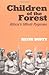 Children of the Forest: Africa's Mbuti Pygmies