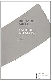 Fatigue Du Sens Essai by 