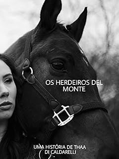 Livro Os Herdeiros Del Monte