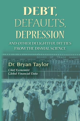 [D0wnl0ad] Debts, Defaults, Depression and Other Delightful Ditties from the Dismal Science<br />[P.D.F]