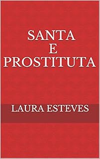 Livro Santa e prostituta