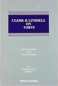 Amazon Com Clerk Amp Lindsell On Torts 1st Supplement 9780414045781 Books