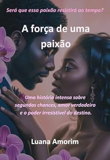 Livro A força de uma paixão
