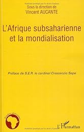 L' Afrique subsaharienne et la mondialisation