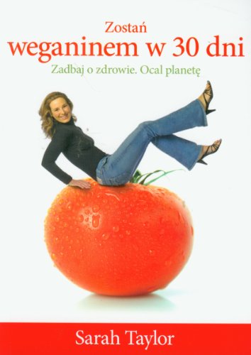 Zostan weganinem w 30 dni