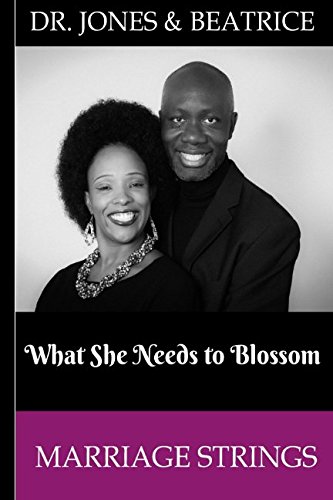 D.o.w.n.l.o.a.d Marriage Strings: What She Needs to Blossom<br />P.P.T
