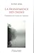 La transparence des choses : Contemplation de la nature de l'expérience by 