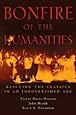 Bonfire of the Humanities: Rescuing the Classics in an Impoverished Age