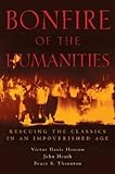 Bonfire of the Humanities: Rescuing the Classics in an Impoverished Age