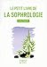 Le petit livre de la Sophrologie by 