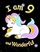 I am 9 and Wonderful: Cute Unicorn 8.5x11 Activity Journal, Sketchbook, Notebook, Diary Keepsake for by New Paths Publishing