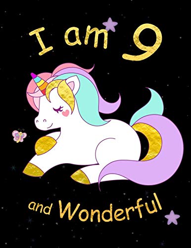 I am 9 and Wonderful: Cute Unicorn 8.5x11 Activity Journal, Sketchbook, Notebook, Diary Keepsake for by New Paths Publishing