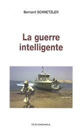 La  guerre intelligente