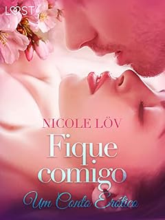 Livro Fique comigo - Um Conto Erótico (LUST)