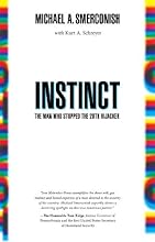 Instinct: The Man Who Stopped the 20th Hijacker (English and English Edition)