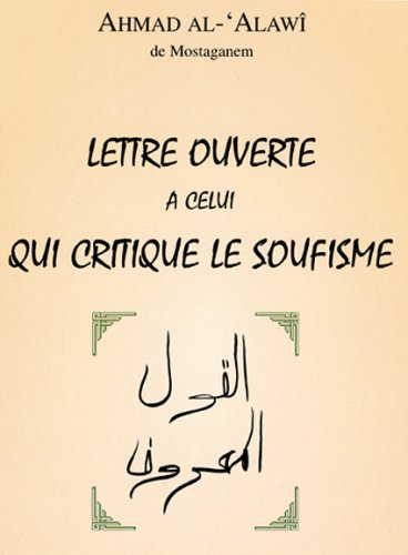 Lettre ouverte à celui qui critique le soufisme