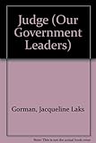 Judge (Our Government Leaders)
