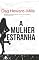 Livro A Mulher Estranha