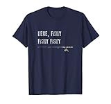 Mens Funny Fishing Shirt, Here Fishy Fishy Father's Day Gift XL Navy