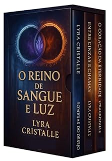 Livro Trilogia O Reino de Sangue e Luz - Box 3 Livros : Uma saga arrebatadora onde magia e desejo tecem o destino de um mundo à beira do colapso (Trilogia O ... de um mundo à beira do colapso Livro 4)