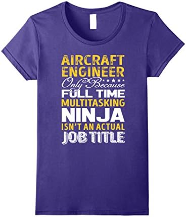 Womens Aircraft Engineer Is Not An Actual Job Title TShirt XL Purple