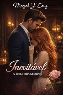 Livro Inevitável: Herdeira Secreta (Amores Avassaladores)