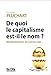 De quoi le capitalisme est-il le nom ?: Métamorphoses du capitalisme (French Edition) by 