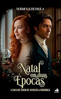 Livro Natal em duas épocas: A saga de amor de Annelise & Frederick