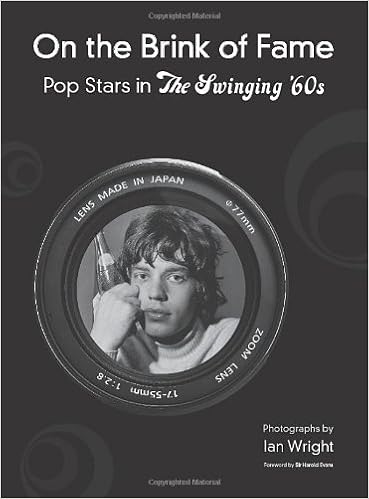 On The Brink Of Fame Pop Stars In The Swinging 60s Ian Wright 9780981528304 Amazon Com Books