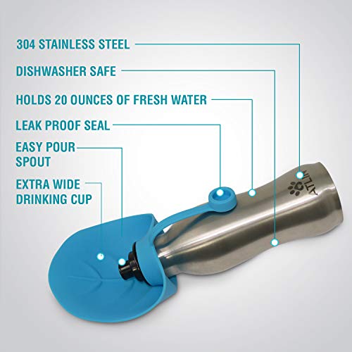 Atlin Dog Water Bottle - 304 Stainless Steel and Silicone - Leak-Proof Dog Bottle is Great for Walking, Hiking, Running and The Dog Park - 20 oz for Large, Medium or Small Dogs