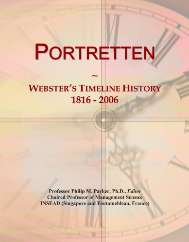 Portretten: Webster's Timeline History, 1816 - 2006