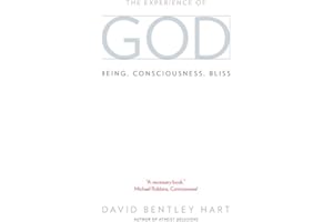 The Experience of God: Being, Consciousness, Bliss