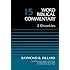 2 Chronicles, Volume 15 (Word Biblical Commentary)