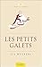 Les petits galets by 
