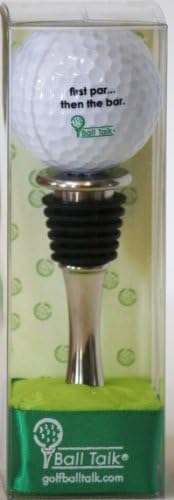 BallTalk Golf Balls - (First Par Then The Bar - The 'Clubbing' Series) Golf Ball Bottle Stopper