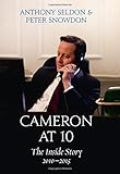 Cameron at 10: The Inside Story 2010-2015