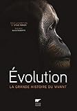 Evolution - La grande histoire du vivant (Histoire et Société) (French Edition) by 