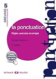 La ponctuation (Grévisse et langue française) (French Edition) by CECILE NARJOUX