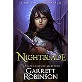 Nightblade: A Book of Underrealm (The Nightblade Epic 1)