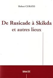 De Rusicade à Skikda