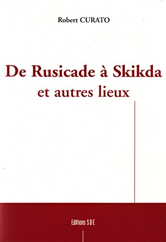 De Rusicade à Skikda